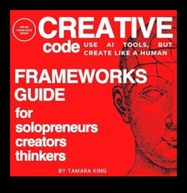 אמנות הקוד מדריך לחקר בינה מלאכותית 5 אמנות הקוד: שליטה במלאכת חקר הבינה המלאכותית היצירתית