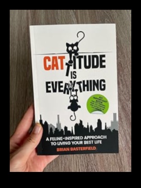 The Catitude Chronicles המשיכו לחבק את האישיות הייחודית של החתול שלך 2 המשך דברי הקאטיטוד: אימוץ את האישיות הייחודית של החתול שלך